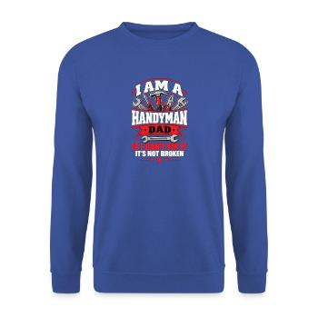 Handyman Dad – If I Can't Fix It - Unisex Pullover - Royalblau - Vorne - Alina (178cm) & Michal (187cm)