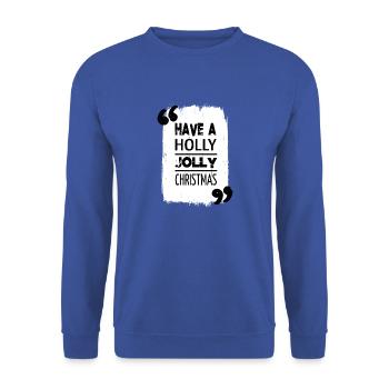christmas vacation dinosaur birthday present quote - Unisex Pullover - Royalblau - Vorne - Alina (178cm) & Michal (187cm)