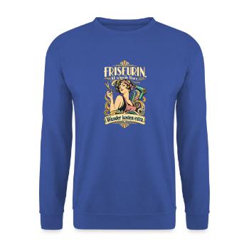 Friseurin Wunder kosten extra - Unisex Pullover - Royalblau - Vorne - Alina (178cm) & Michal (187cm)