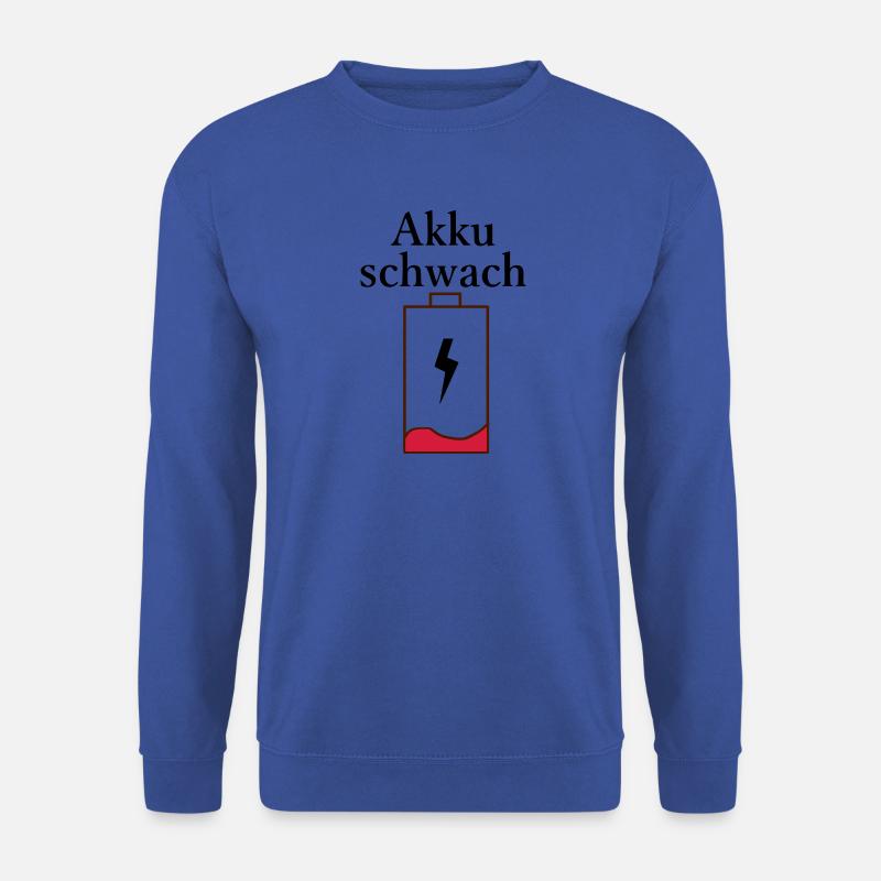 Akku schwach Handy Laden Statement Geschenk Montag - Unisex Pullover - Royalblau