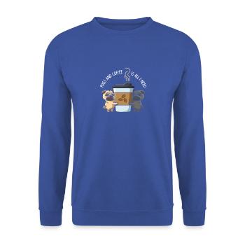 Les seins et le café sont tout ce que je bois tous les jours - Sweat-shirt Unisexe - bleu royal - Devant - Alina (178cm) & Michal (187cm)
