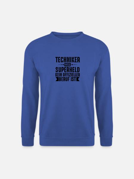 Techniker Shirt · Superheld · Beruf Geschenk - Unisex Pullover - Royalblau