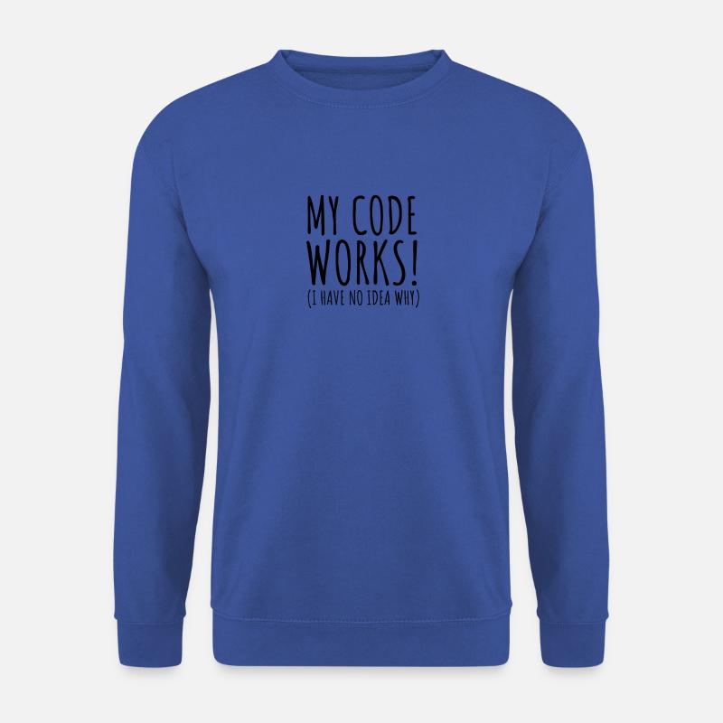 My code works - Unisex Sweatshirt - royal blue
