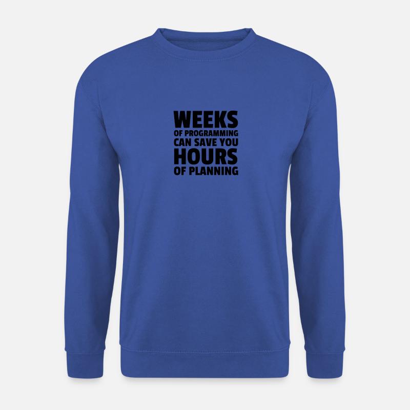 Plan your programming. - Unisex Sweatshirt - royal blue