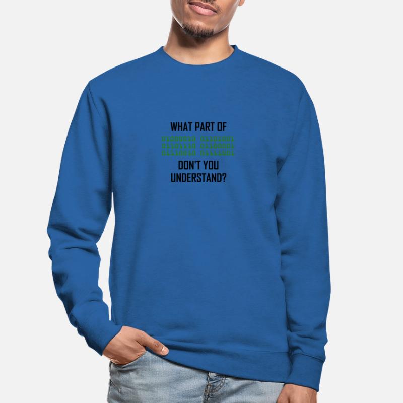 Programmeur de système binaire nerd informatique Sweat-shirt Unisexe
