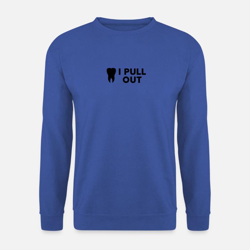 Ich ziehe Zahnarzt heraus - Unisex Pullover - Royalblau