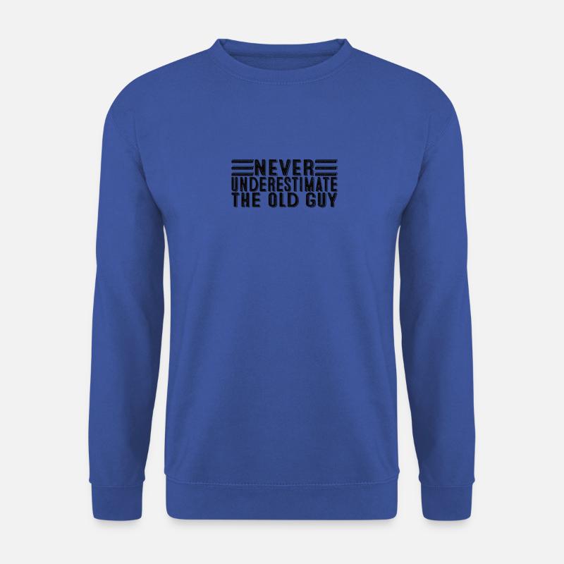 Never Underestimate An Old Guy - Unisex Sweatshirt - royal blue