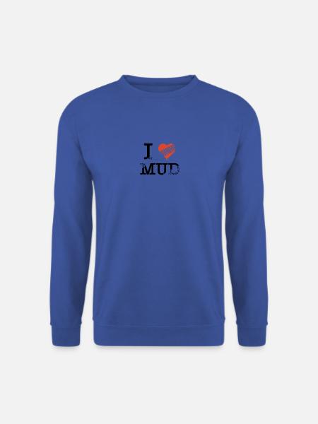 Ich liebe Schlamm - Unisex Pullover - Royalblau