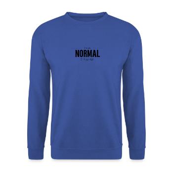I was normal in front of two dogs - Unisex Sweatshirt - royal blue - Front - Alina (178cm) & Michal (187cm)