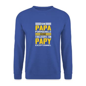 Un papa formidable donne toujours un papy exceptio - Sweat-shirt Unisexe - bleu royal - Devant - Alina (178cm) & Michal (187cm)