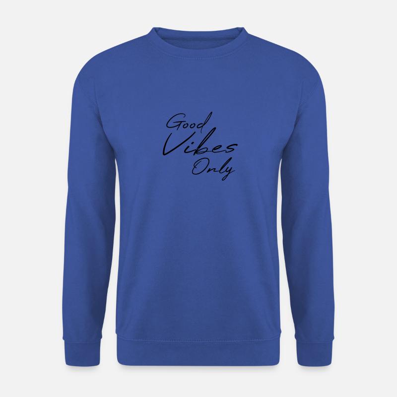 Good Vibes - Unisex Pullover - Royalblau