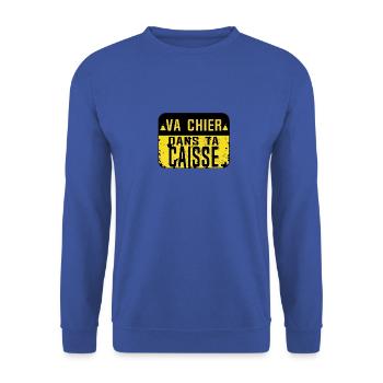 va chier caisse insulte panneau humour provocateur - Sweat-shirt Unisexe - bleu royal - Devant - Alina (178cm) & Michal (187cm)