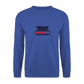 veuillez patienter prochaine connerie en cours - Sweat-shirt Unisexe - bleu royal - Devant - Alina (178cm) & Michal (187cm)