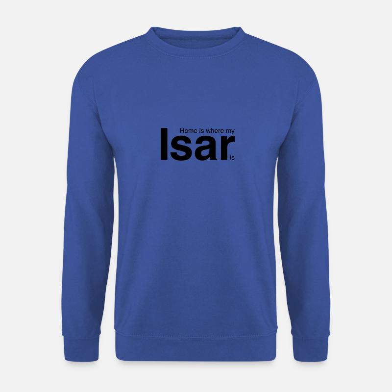 Home is where my Isar is - Unisex Pullover - Royalblau