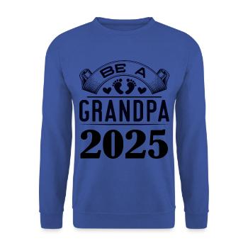 Futur grand-père 2025, sois grand-père 2025 - Sweat-shirt Unisexe - bleu royal - Devant - Alina (178cm) & Michal (187cm)