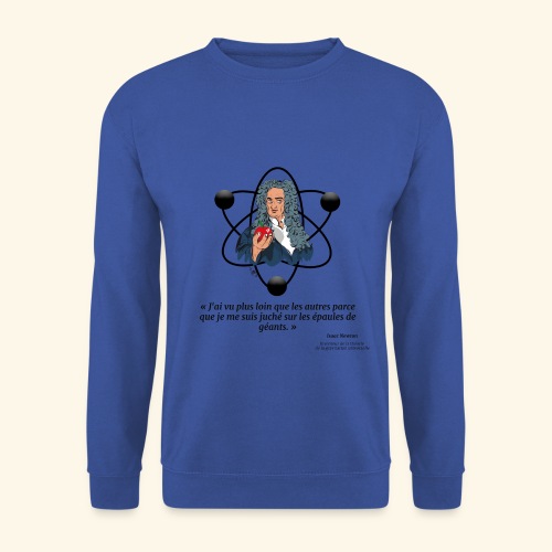 Isaac Newton Gravitation universelle - Sweat-shirt Unisexe