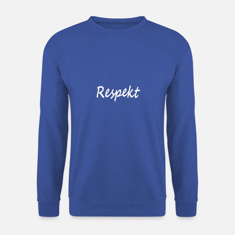 Respekt - Unisex Pullover - Royalblau