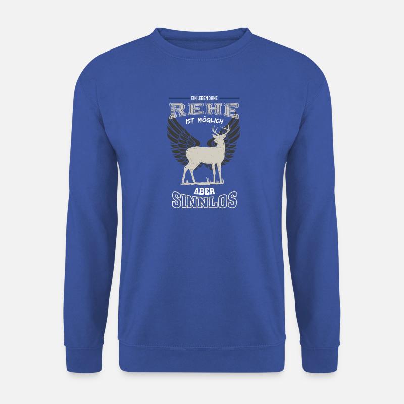 Rehe Leben sinnlos - Geschenk - Unisex Pullover - Royalblau