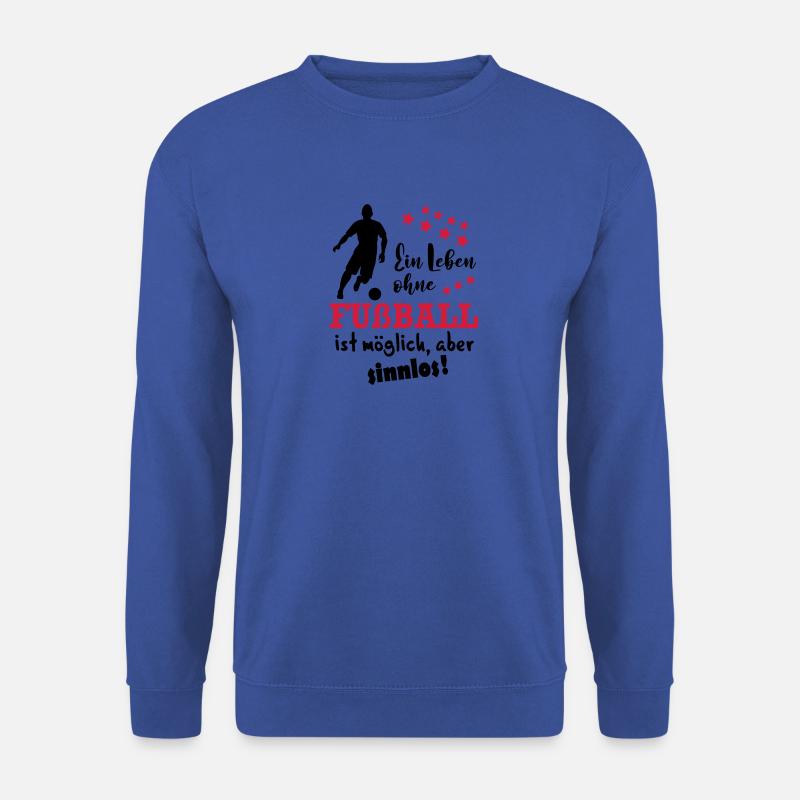 Leben ohne Fussball - Unisex Pullover - Royalblau