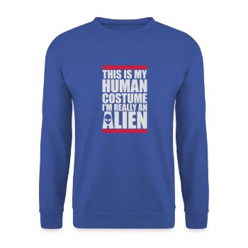 Citation extraterrestre de costume humain - Sweat-shirt Unisexe - bleu royal - Devant - Alina (178cm) & Michal (187cm)
