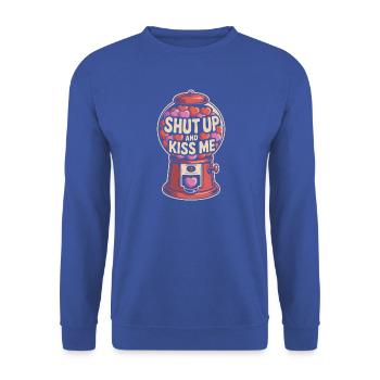 Shut Up And Kiss Me Küss Mich Einfach Valentinstag - Unisex Pullover - Royalblau - Vorne - Alina (178cm) & Michal (187cm)