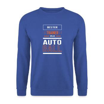 Bester Autoball Trainer Autoballtrainer Training - Unisex Pullover - Royalblau - Vorne - Alina (178cm) & Michal (187cm)