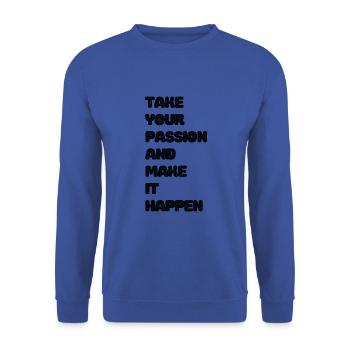 Take YourPassion And Make It Happen - Basic - Unisex Pullover - Royalblau - Vorne - Alina (178cm) & Michal (187cm)