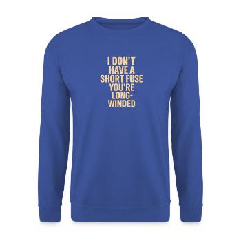 Kein kurzer Zündschnur, lange Worte - Unisex Pullover - Royalblau - Vorne - Alina (178cm) & Michal (187cm)