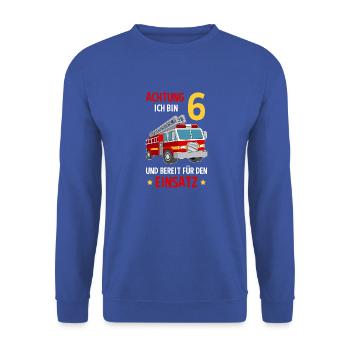 Feuerwehrmann Feuerwehr 6. Geburtstag - Unisex Pullover - Royalblau - Vorne - Alina (178cm) & Michal (187cm)