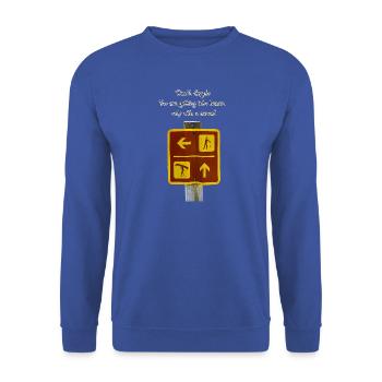 Witziges Warnschild für Kanuten und Wanderer - Unisex Pullover - Royalblau - Vorne - Alina (178cm) & Michal (187cm)