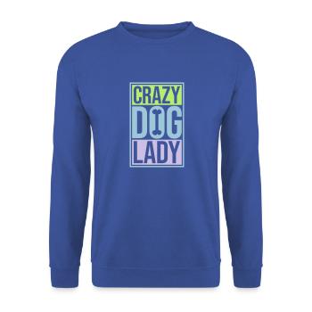 crazy dog lady quote - Unisex Sweatshirt - royal blue - Front - Alina (178cm) & Michal (187cm)