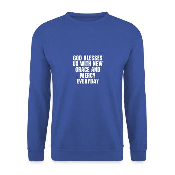 Gott segnet uns jeden Tag mit neuer Gnade und Barmherzigkeit - Unisex Pullover - Royalblau - Vorne - Alina (178cm) & Michal (187cm)