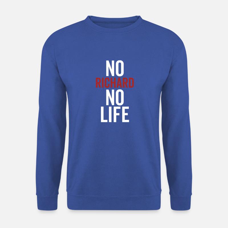 Kein Richard Kein Leben - Unisex Pullover - Royalblau