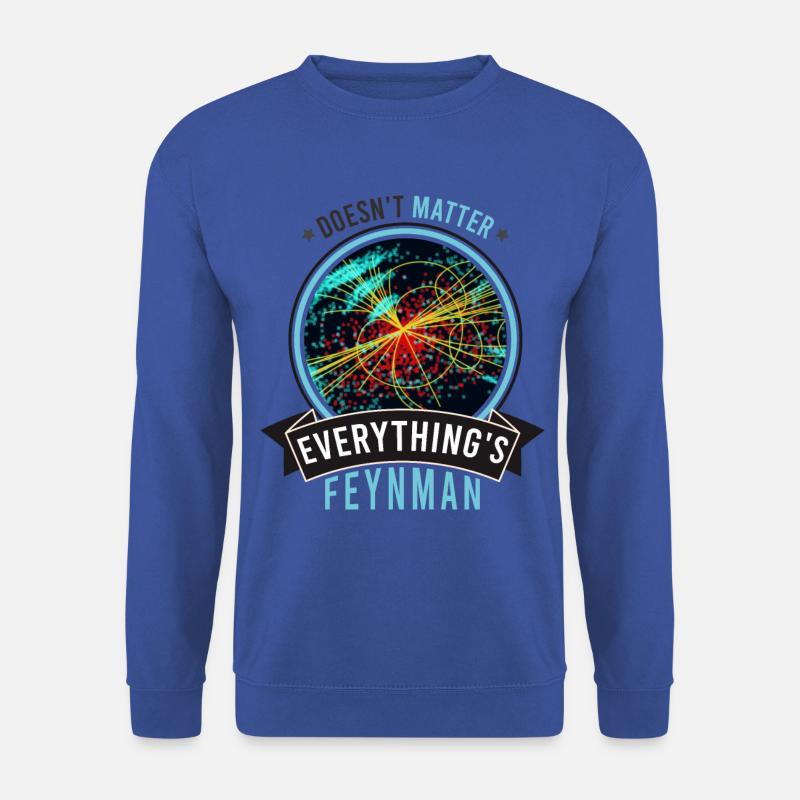 Feynman Vintage - does not matter - Unisex Sweatshirt - royal blue