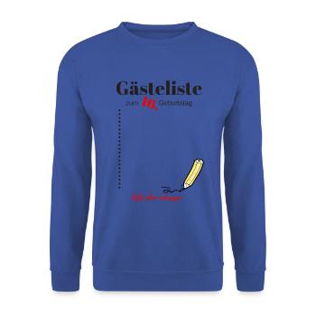 Gästeliste zum 16. Geburtstag - Unisex Pullover - Royalblau - Vorne - Alina (178cm) & Michal (187cm)