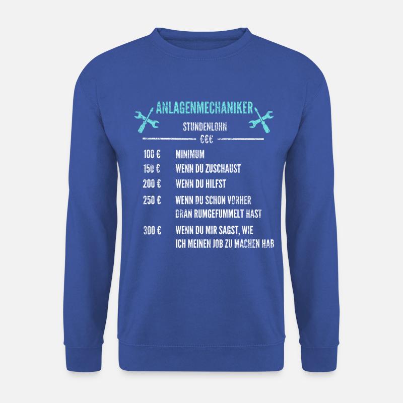 Stundenlohn | Anlagenmechaniker - Unisex Pullover - Royalblau