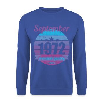Né en septembre 1972 50 ans 50s 50e anniversaire - Sweat-shirt Unisexe - bleu royal - Devant - Alina (178cm) & Michal (187cm)