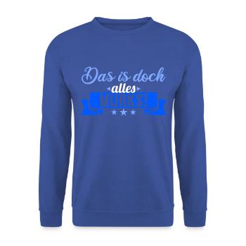 Sächsischer Dialekt Sachsen Sächsische Sprüche - Unisex Pullover - Royalblau - Vorne - Alina (178cm) & Michal (187cm)