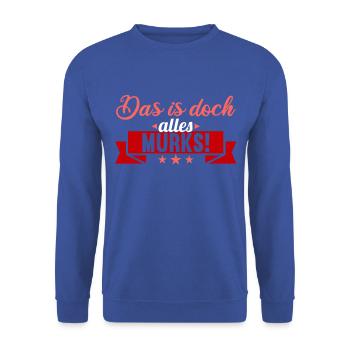 Sächsischer Dialekt Sachsen Sächsische Sprüche - Unisex Pullover - Royalblau - Vorne - Alina (178cm) & Michal (187cm)