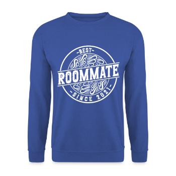 Best roommate since 2021 love your roomates - Unisex Sweatshirt - royal blue - Front - Alina (178cm) & Michal (187cm)