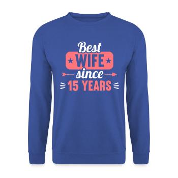 Best Wife Since 15 Years 15th Wedding day - Unisex Pullover - Royalblau - Vorne - Alina (178cm) & Michal (187cm)