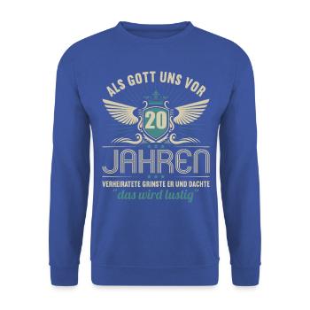 20 Jahre verheiratet wird lustig 20.Hochzeitstag - Unisex Pullover - Royalblau - Vorne - Alina (178cm) & Michal (187cm)