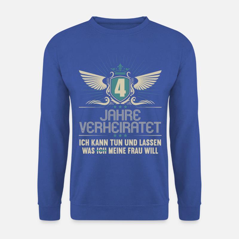 4 Jahre verheiratet kann tun 4.Hochzeitstag - Unisex Pullover - Royalblau