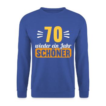 70 Jahre wieder ein Jahr schöner 70 Geburtstag - Unisex Pullover - Royalblau - Vorne - Alina (178cm) & Michal (187cm)