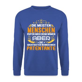 Patenkind Die wichtigsten nennen mich Patentante - Unisex Pullover - Royalblau - Vorne - Alina (178cm) & Michal (187cm)