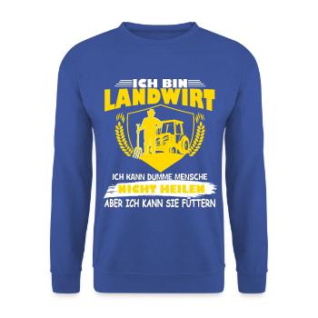 Ich bin Landwirt ich kann Dumme Menschen nicht hei - Unisex Pullover - Royalblau - Vorne - Alina (178cm) & Michal (187cm)