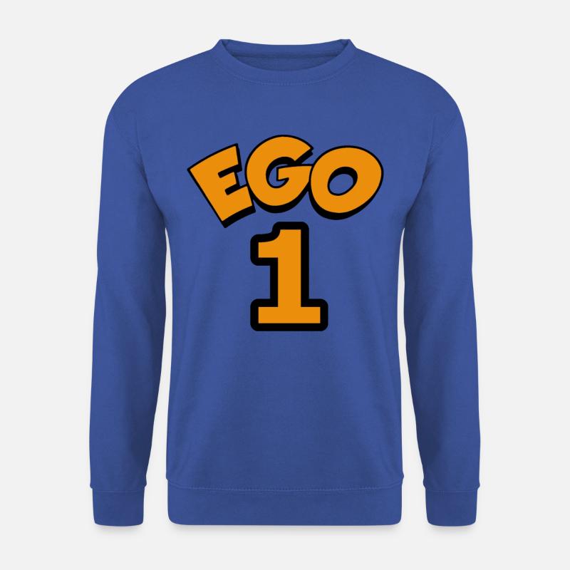 Ego 1 egoistic Nummber eins - Unisex Pullover - Royalblau