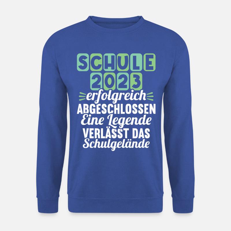 Eine Legende verlässt das Gelände Realschule 2023 - Unisex Pullover - Royalblau