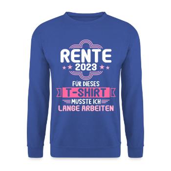 Rentner 2023 Rentnerin 2023 Rente 2023 - Unisex Pullover - Royalblau - Vorne - Alina (178cm) & Michal (187cm)