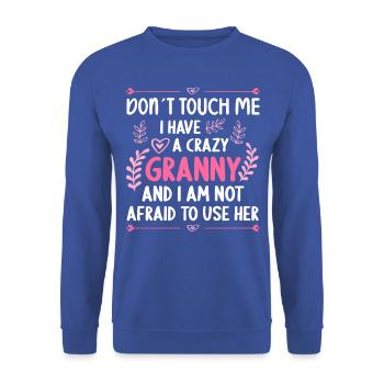 J’ai une petite-fille-petite-mère folle - Sweat-shirt Unisexe - bleu royal - Devant - Alina (178cm) & Michal (187cm)